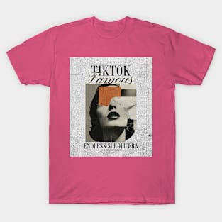 TIKTOK FAMOUS - Slang T-Shirt T-Shirt